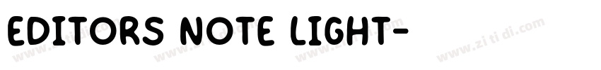 Editors Note Light字体转换